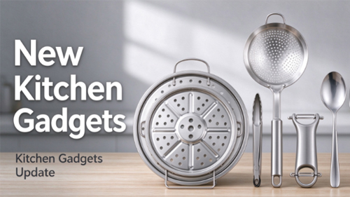 New Kitchen Gadgets Attract Attention